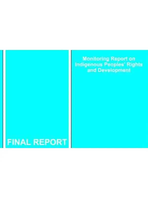 Monitoring Report on Indigenous Peoples' Rights and Development_EN