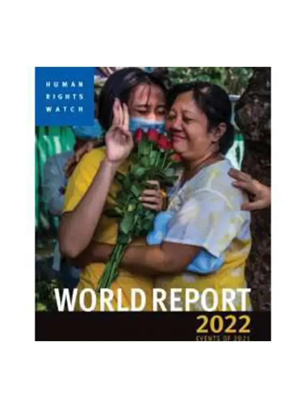 Human Rights Watch: World Report 2022